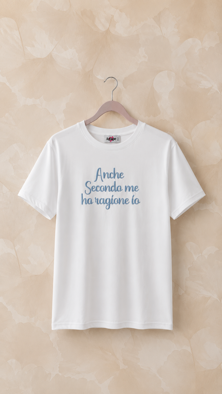 Maglietta ANCHE SECONDO ME HO RAGIONE IO